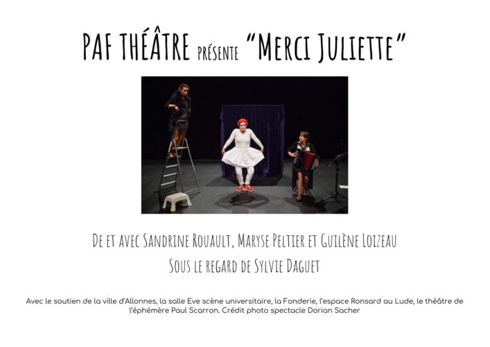PAF THÉÂTRE PRÉSENTE “Merci Juliette”-1